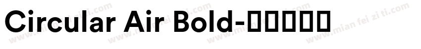 Circular Air Bold字体转换